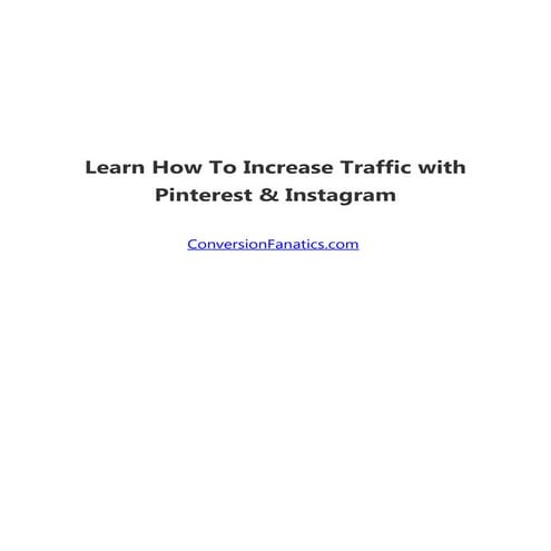 Learn how to increase traffic with Pinterest