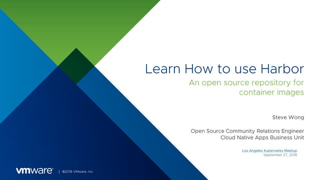 Learn how to use Harbor