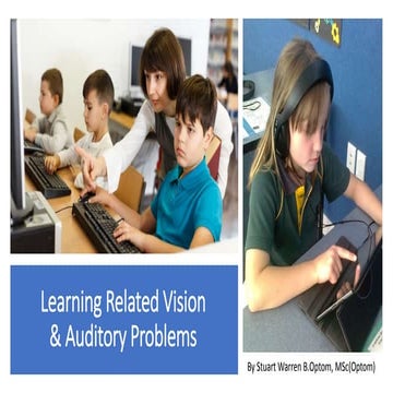 Learning related visual and auditory problems