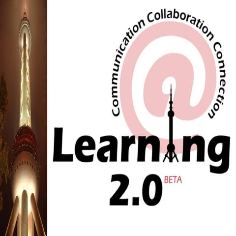 Learning 2.0 BETA Conference Orientation