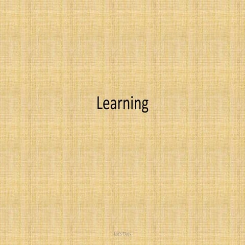 Learning