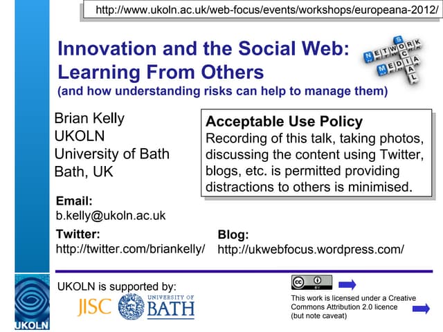Innovation and the Social Web: Learning From Commercial Approaches