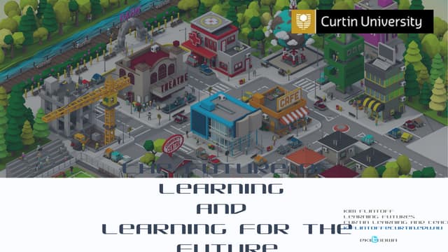 The Future of Learning and Learning for the Future