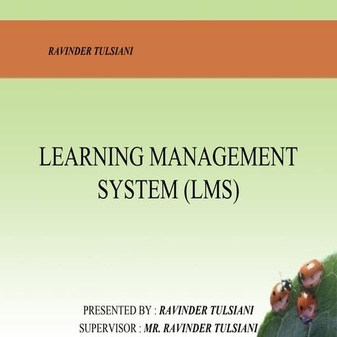 Learning management System Techniques By Ravinder Tulsiani