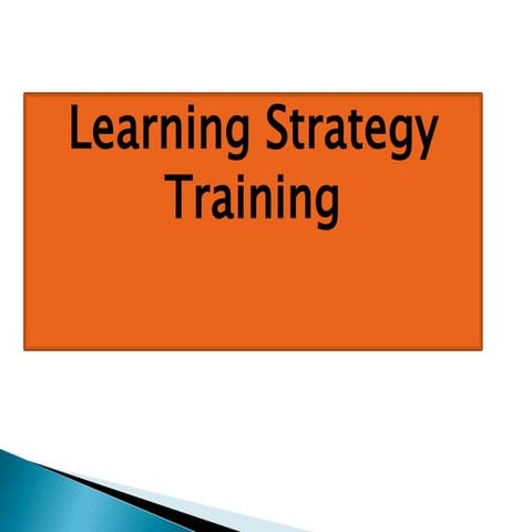 Learning strategy-training