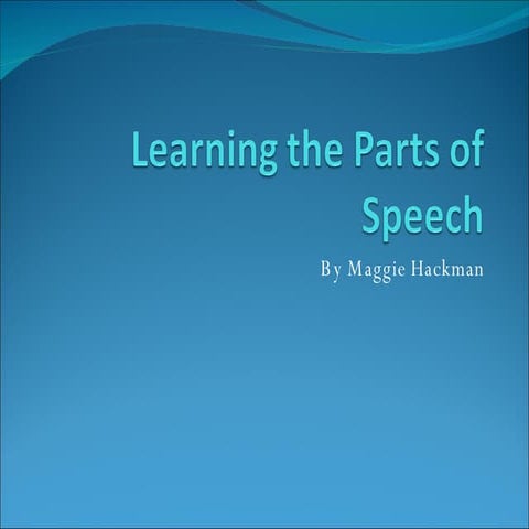 Learning The Parts Of Speech Power Point