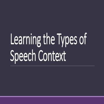 Learning-the-Types-of-Speech-Context.pptx