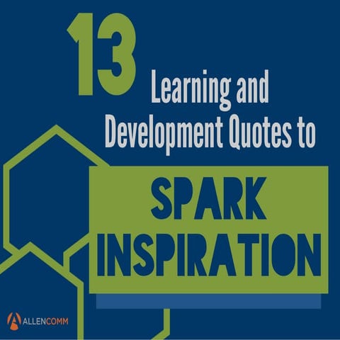 13 Learning and Development Quotes to Spark Inspiration