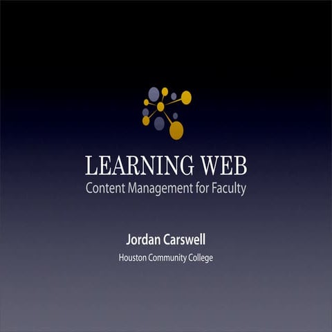 Learning Web: Content Management for Instruction