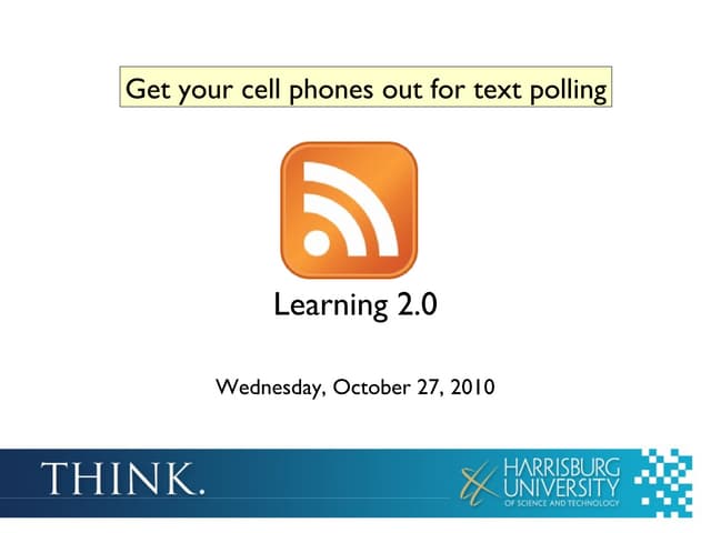 Learning 2.0: Learning 2.0: Using Web 2.0 Tools for Learning and Communication