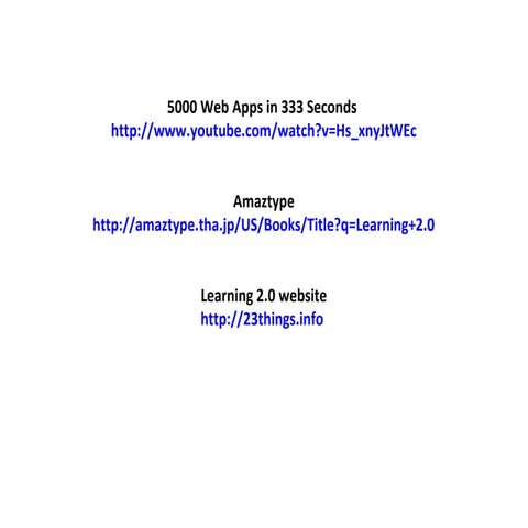 Learning 2.0 workshop 2009