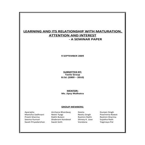 Learning and Its relationship with Maturation, Attention and Interest