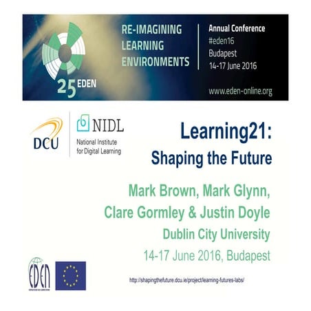 Learning21: Shaping the Future