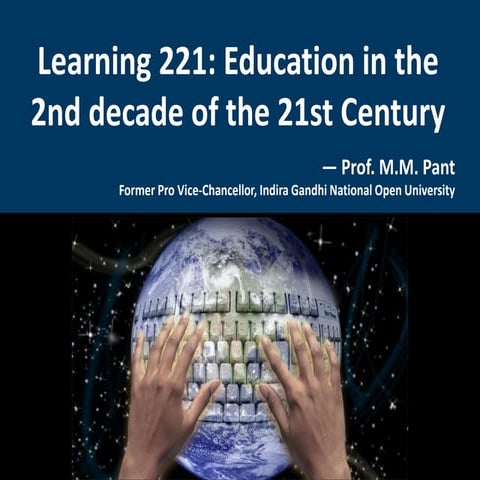 Learning 221  education in the 2nd decade of the 21st century