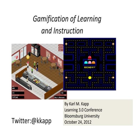 Learning 3.0 Training Magazine Presentation: Gamification of Learning & Instr...