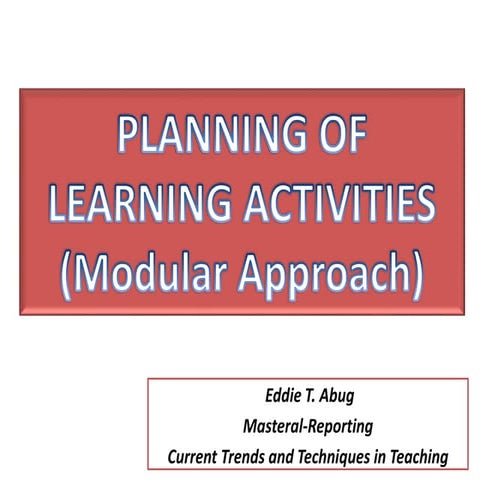 Learning activities (Modular Approach) | PPTX