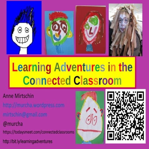 Learning adventures in the Early Years Connected Classroom 