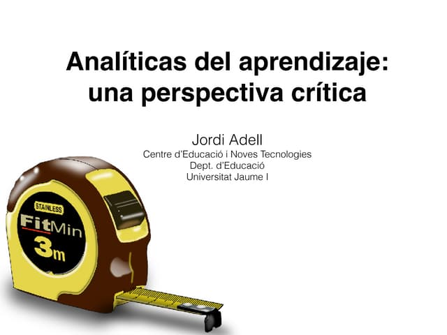 Analíticas del aprendizaje: una perspectiva crítica