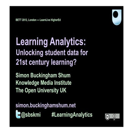 Learning Analytics BETT2013