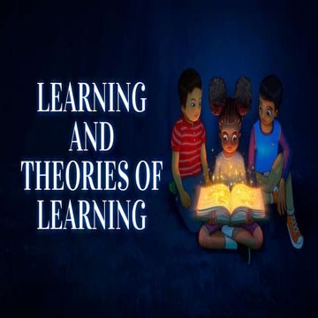 Learning and Learning Theories.pptx