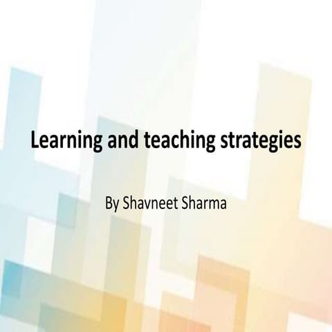 Learning and teaching strategies