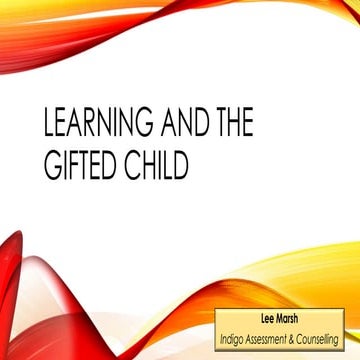 Learning and the gifted child slideshare copy