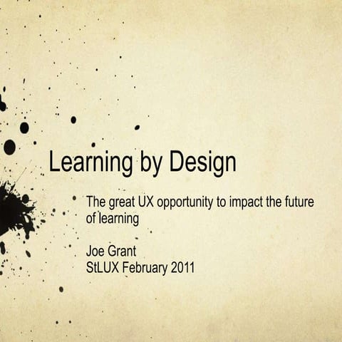 Learning By Design - STLUX 2011