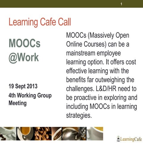MOOCs for Employee Learning – Practitioners View – Online Forum