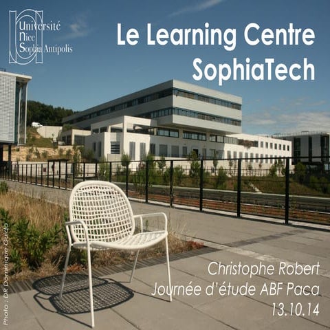 Le projet de learning centre SophiaTech