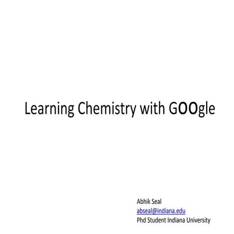 Learning chemistry with google