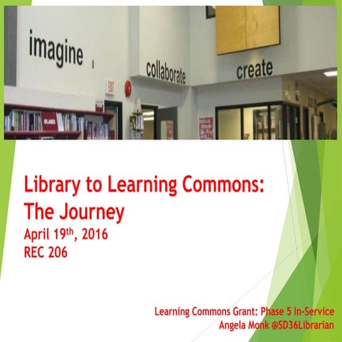 Learning Commons In Service Phase 5 