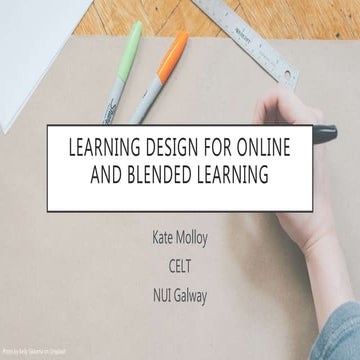 Learning Design for Online and Blended Learning
