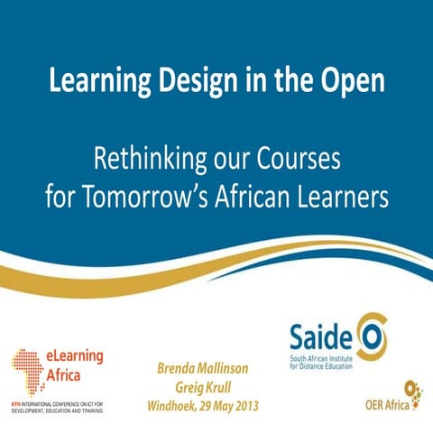 Learning design in the open   e la 2013