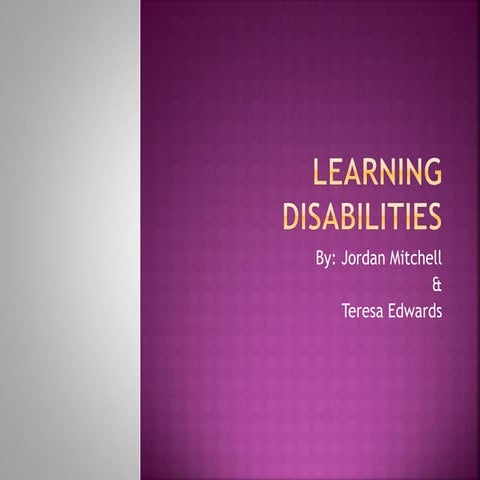 Learning disabilities
