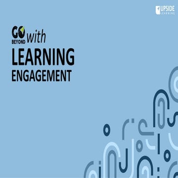 Go Beyond with Learning Engagement