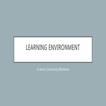 BA Ed assignment Learning environment community allotments