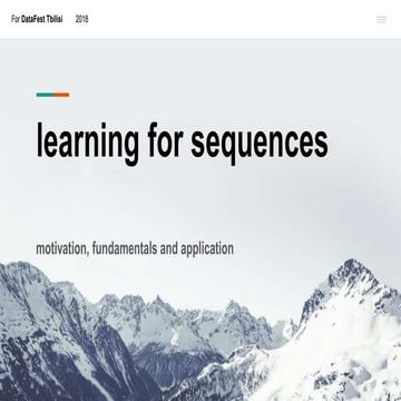 Learning for sequences  - Adam Mathias