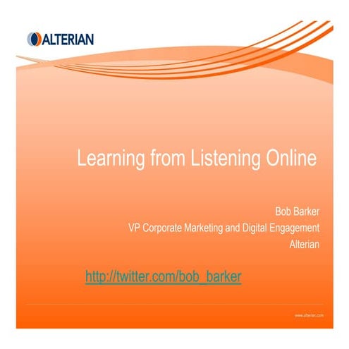 Learning From Listening - Utilizing Social Media Monitoring