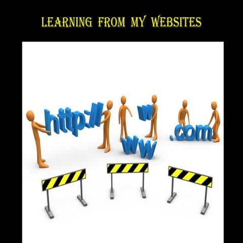 Learning from my Websites