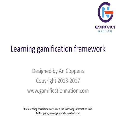 Learning gamification framework
