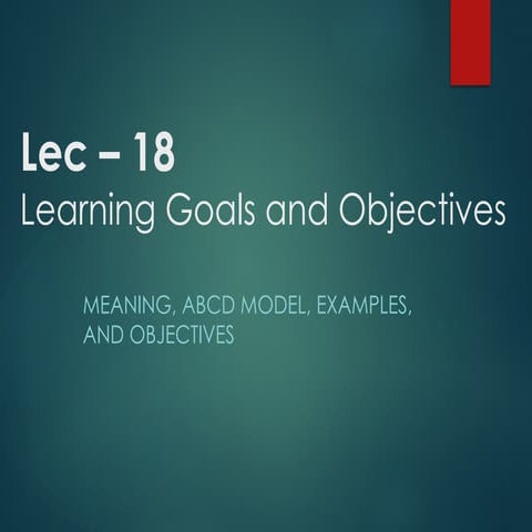 ABCD Method of writing Instructional Objectives | PPTX