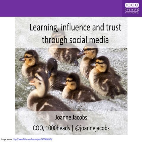 Learning, influence and trust through social media