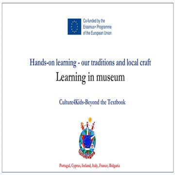 Learning in museum, local craft