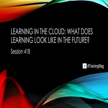 Learning in the Cloud - Training Magazine Conference 2015