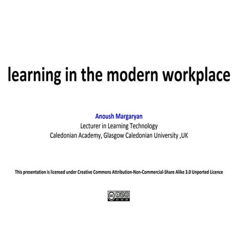 Learning in the Modern Workplace