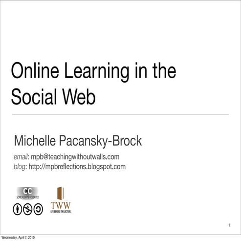 Online Learning In The Social Web: social media, web2.0, elearning, education