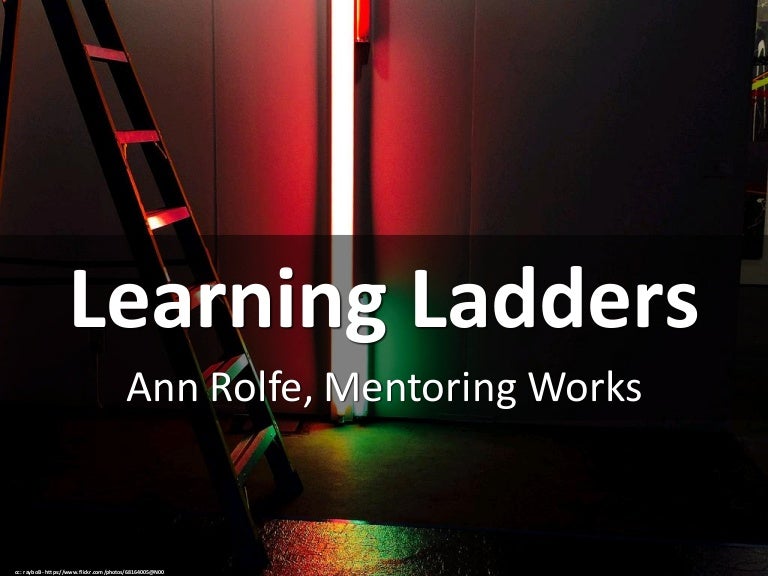 Learning ladders