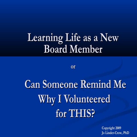 Learning life as a board member