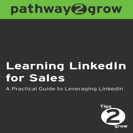 Learning Linkedin for  growing your business by Pathway2Grow.co.uk