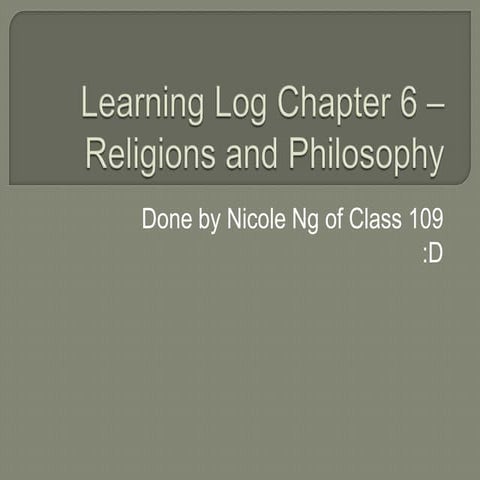 Learning Log Chapter 6 – Religions And Philosophy